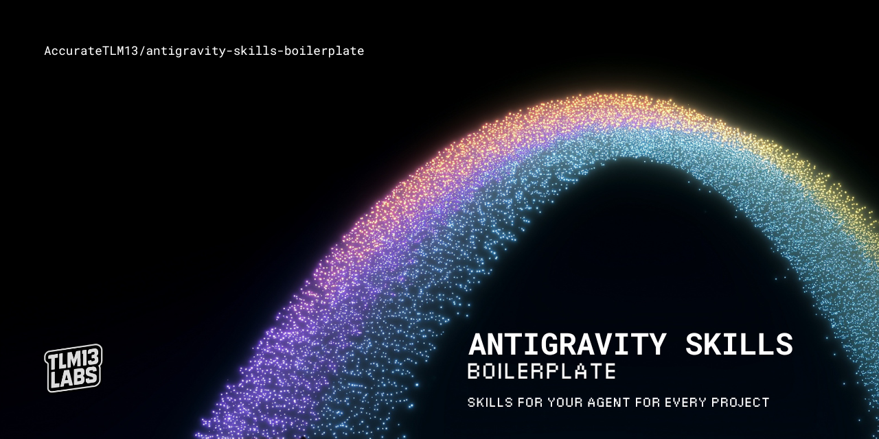antigravity-skills-boilerplate