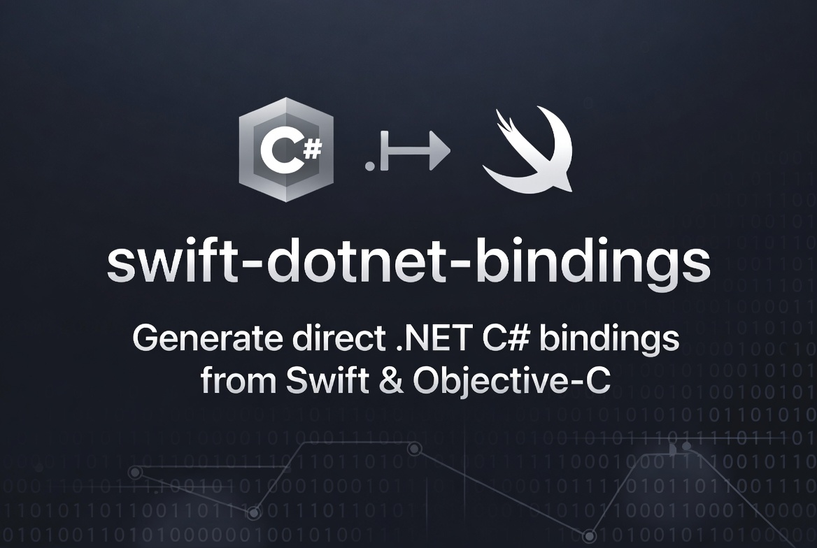 GitHub - justinwojo/swift-dotnet-bindings: Automated Swift & Objective ...