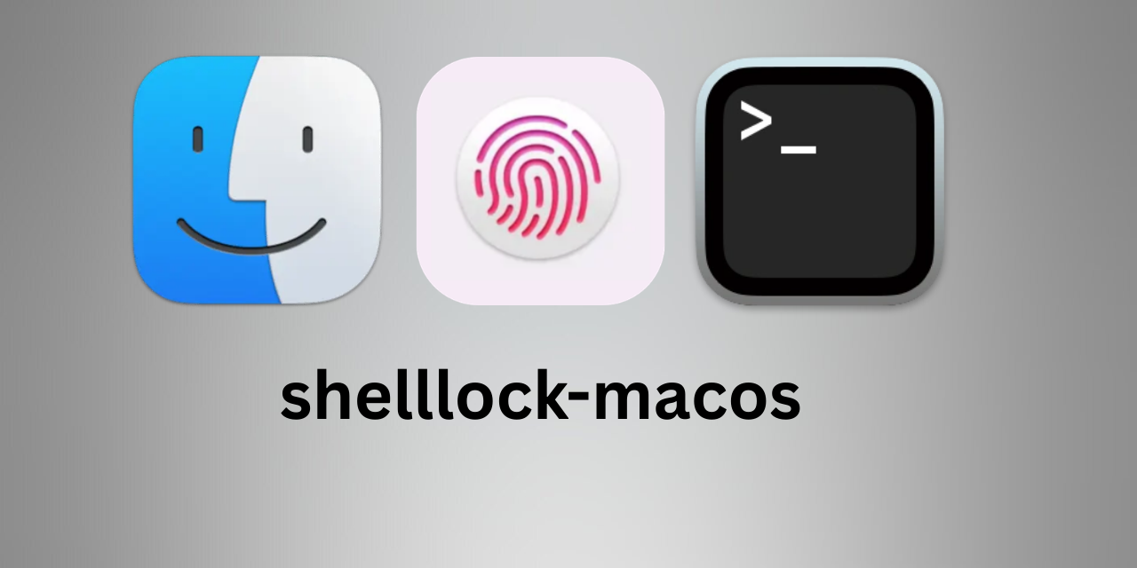 shelllock-macos