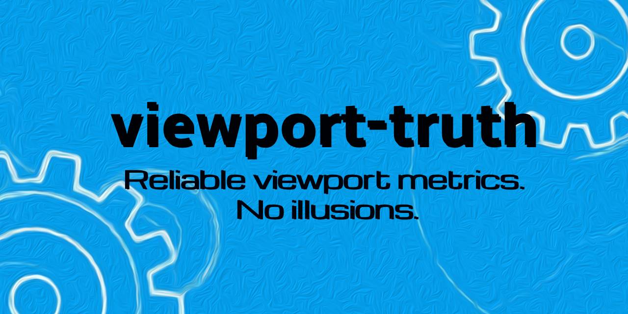 viewport-truth Svelte Themes