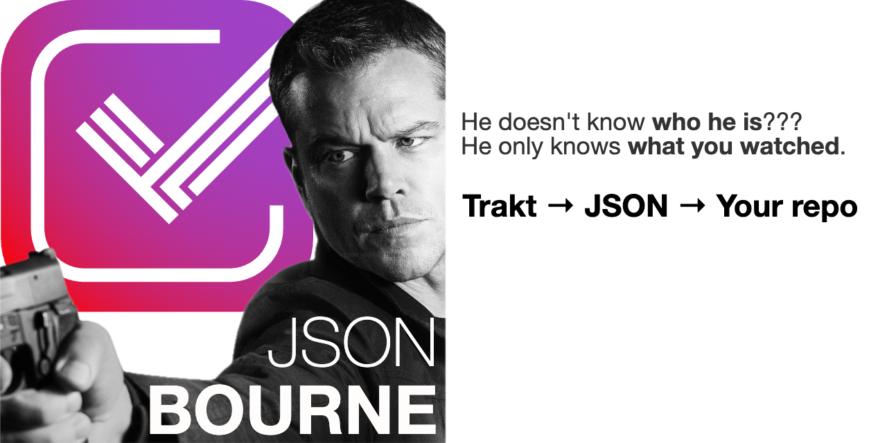 trakt-json-bourne