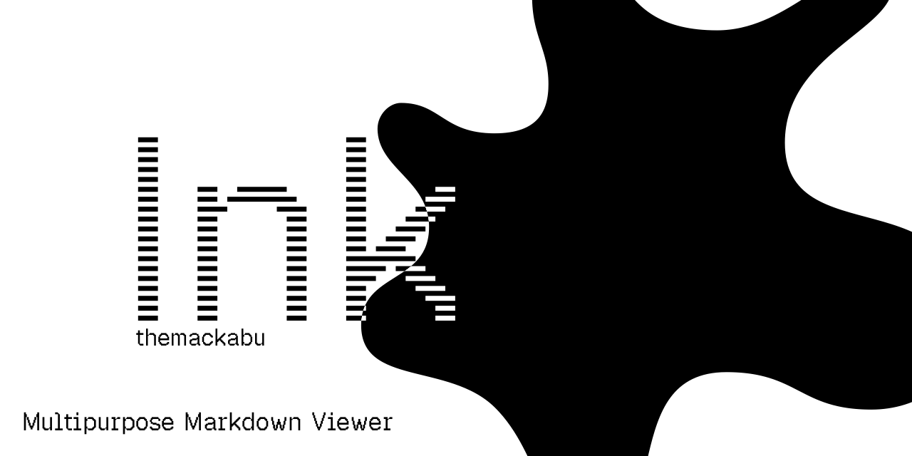 GitHub - theMackabu/ink: multipurpose markdown viewer · GitHub
