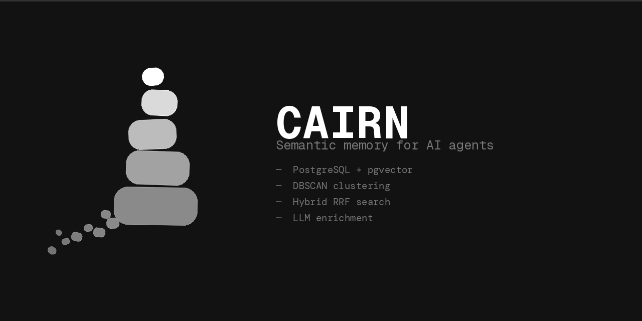 GitHub - jasondostal/cairn-mcp: Persistent memory for AI agents... and ...