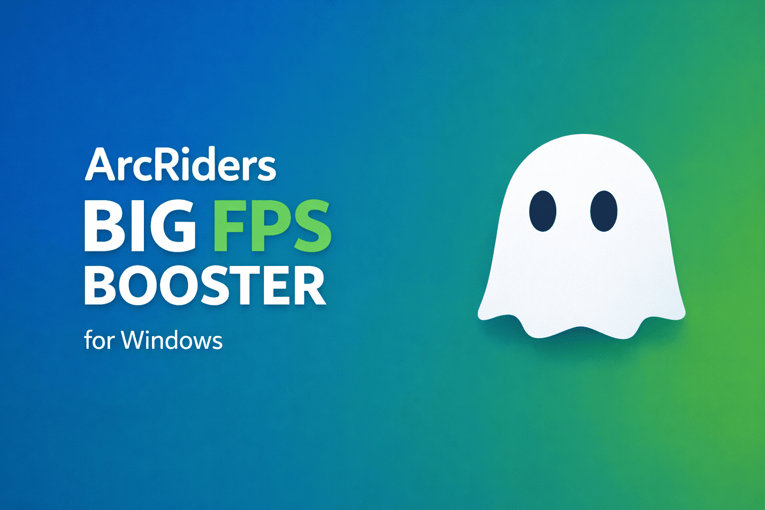 Arc-Rides-Big-FPS-Booster-Windows