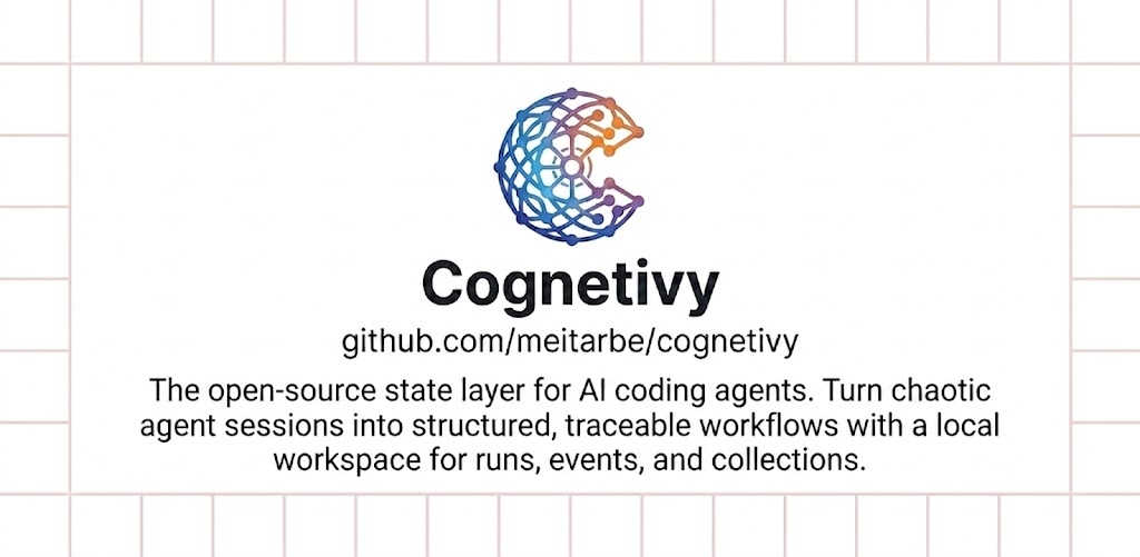 GitHub - meitarbe/cognetivy: The open-source state layer for AI coding ...