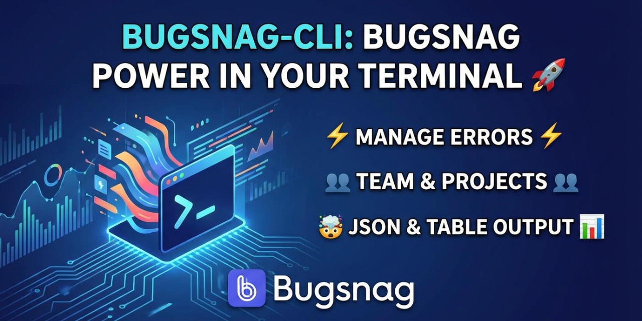GitHub - yoanbernabeu/bugsnag-cli: Agent-friendly CLI for the Bugsnag ...