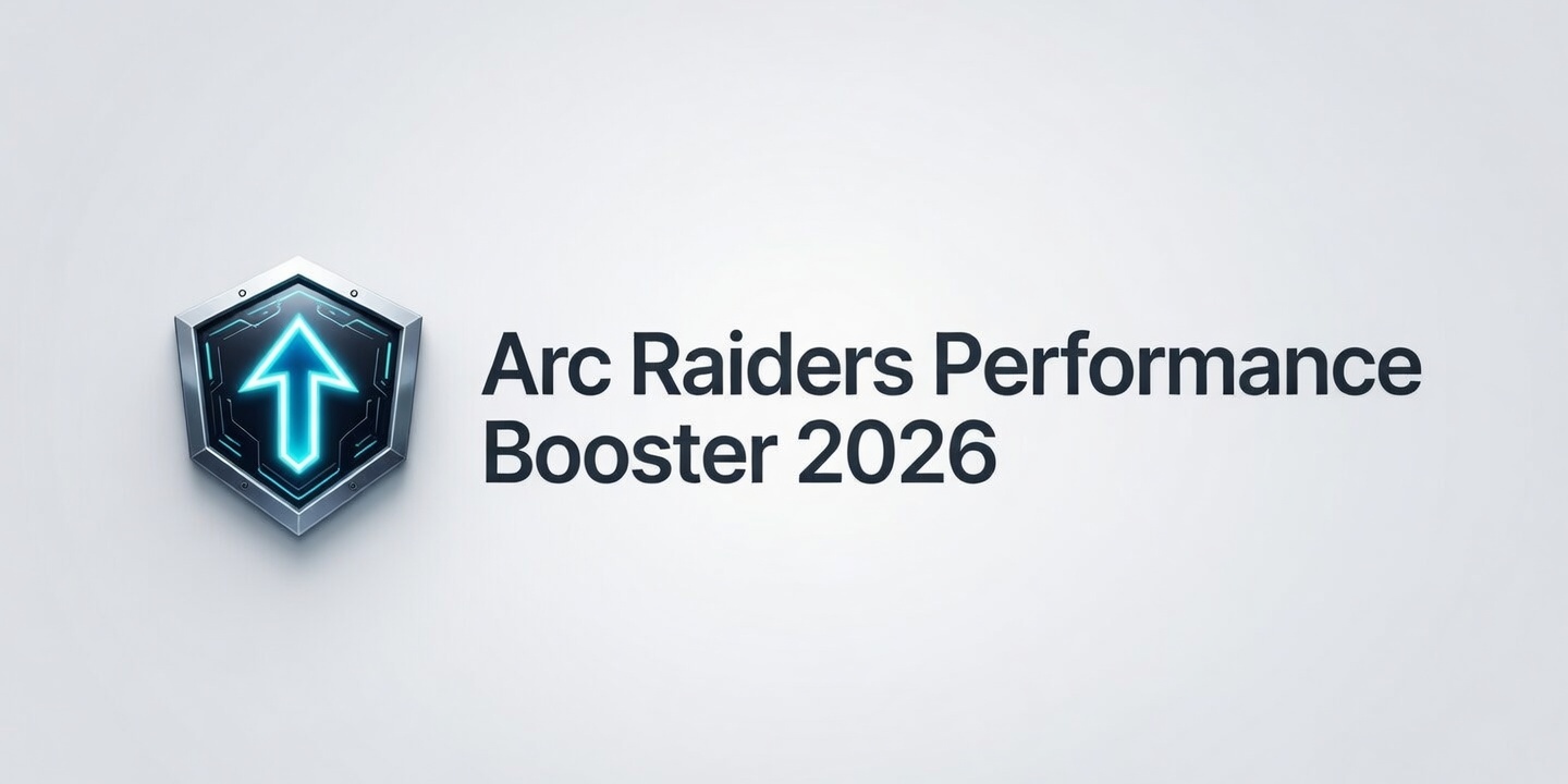 Arc-Raiders-Performance-Booster-2026