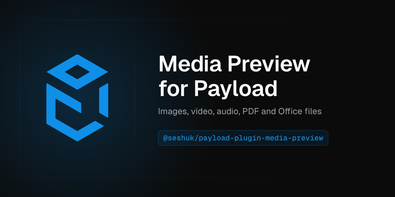 payload-plugin-media-preview