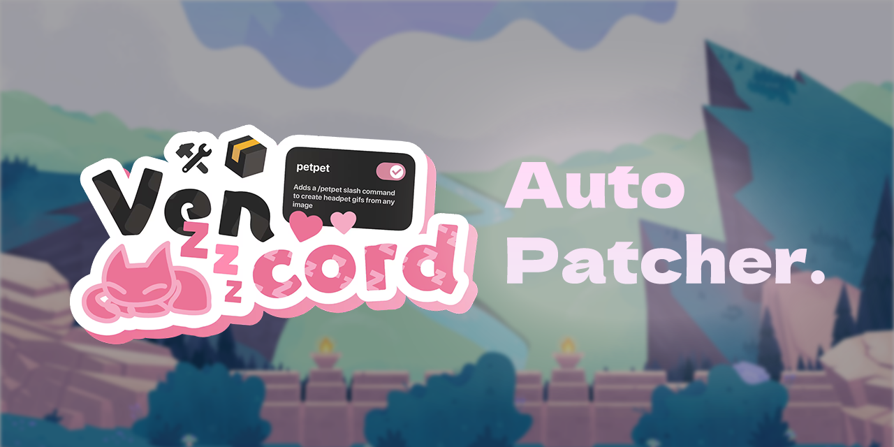 VencordAutoPatcher