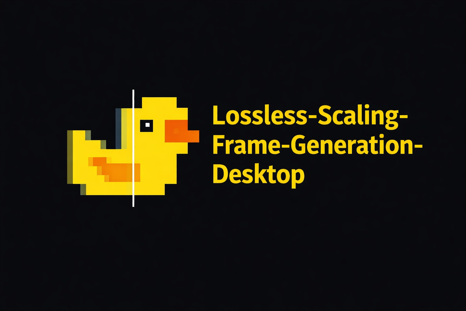 Lossless-Scaling-Frame-Generation-Desktop