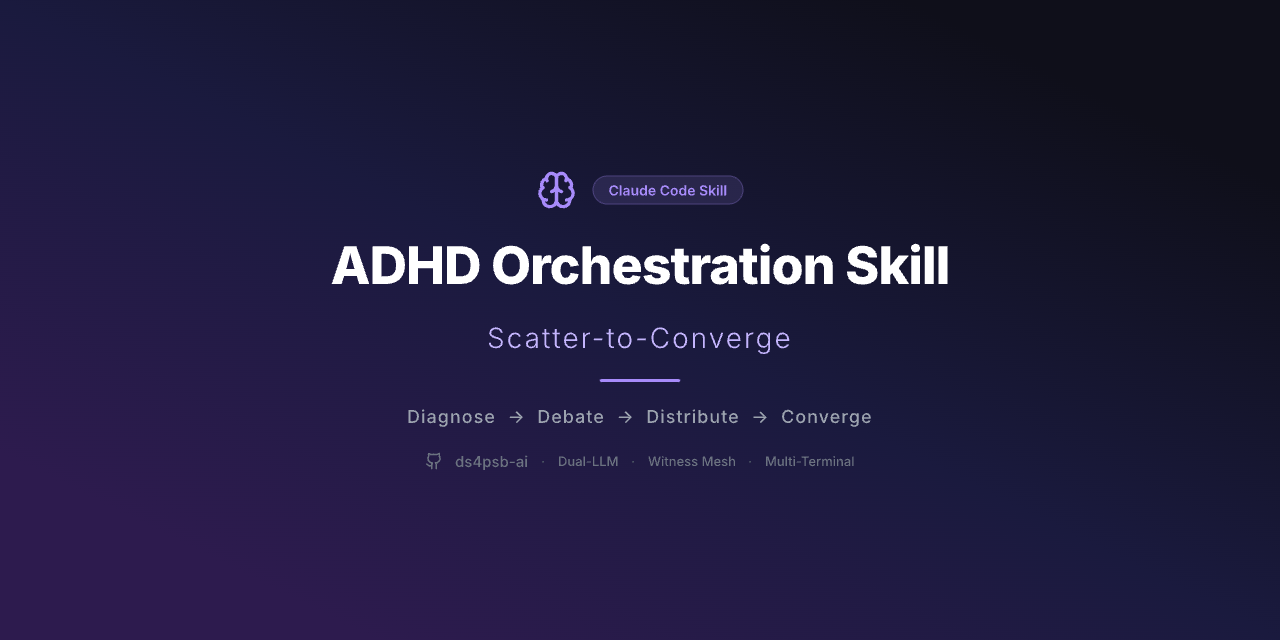 adhd-orchestration-skill