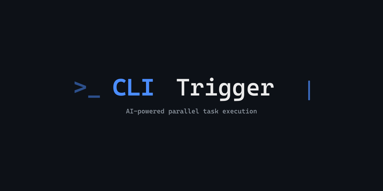 CLITrigger