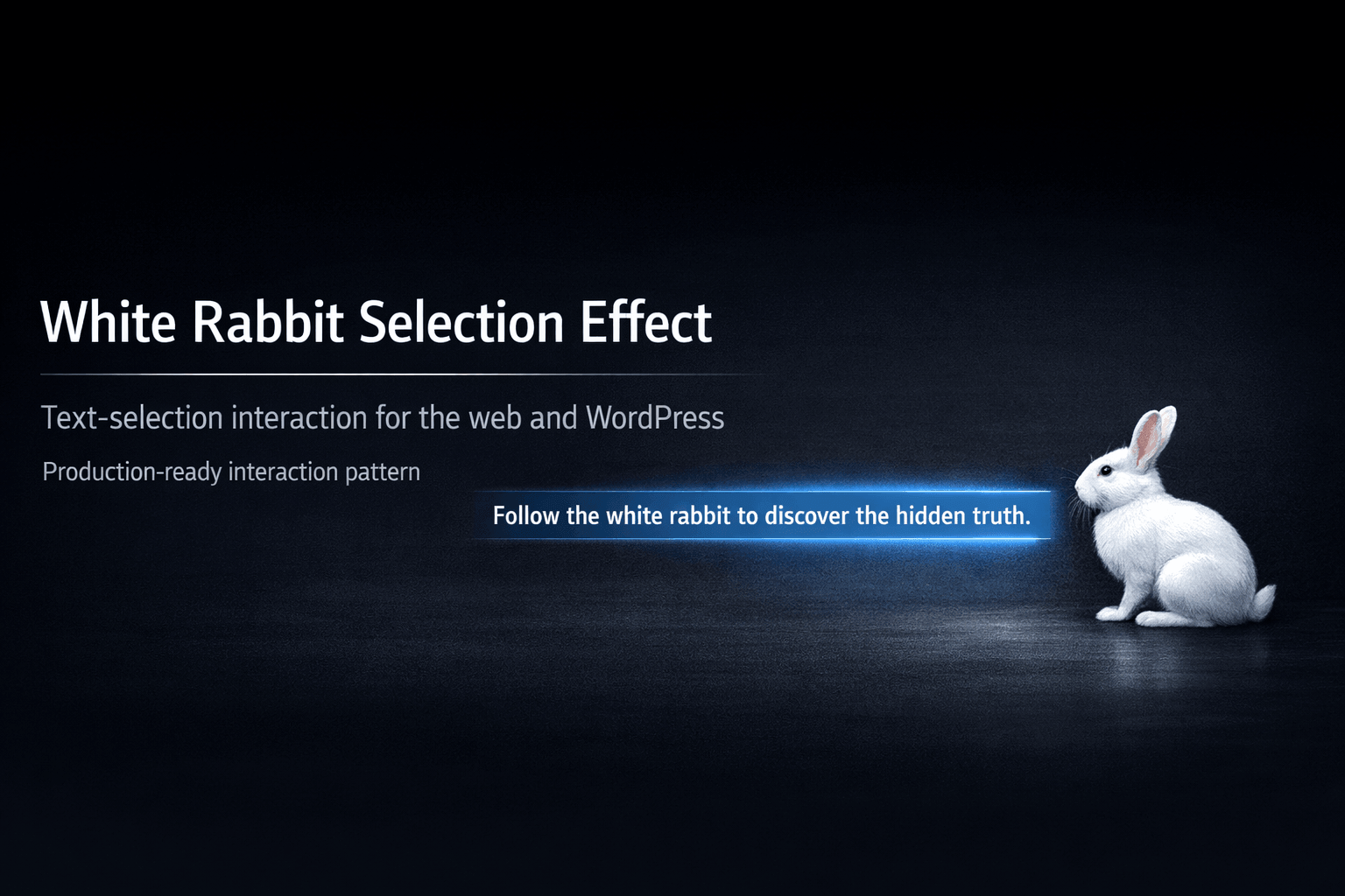 white-rabbit-selection-effect