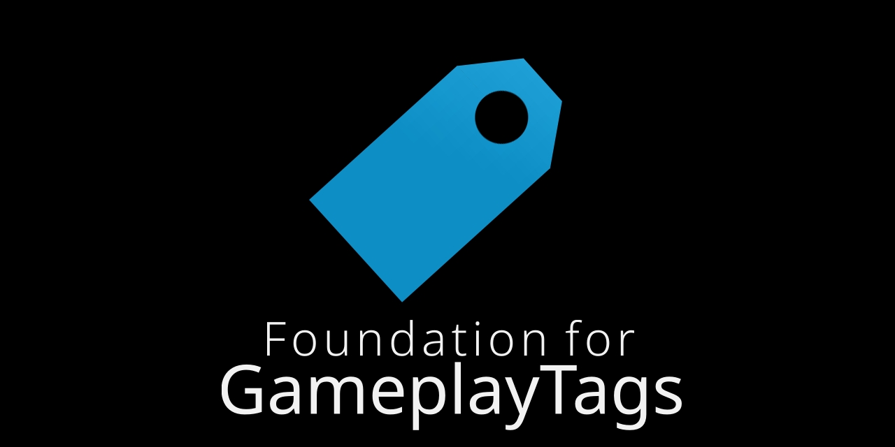 O3DE-Foundation-for-GameplayTags