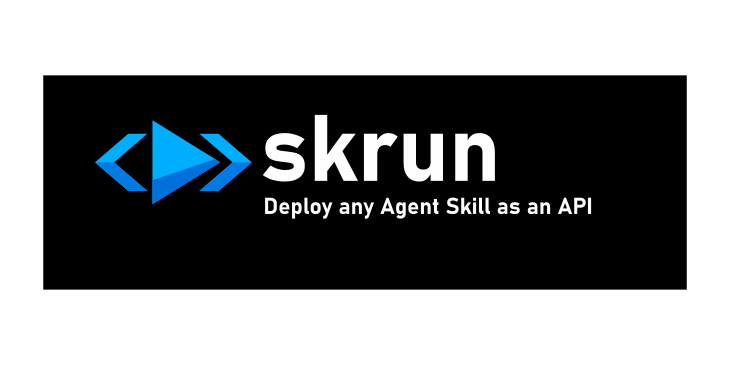 Show HN: Skrun – Deploy any agent skill as an API