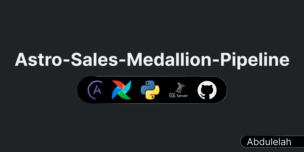 Astro-Sales-Medallion-Pipeline