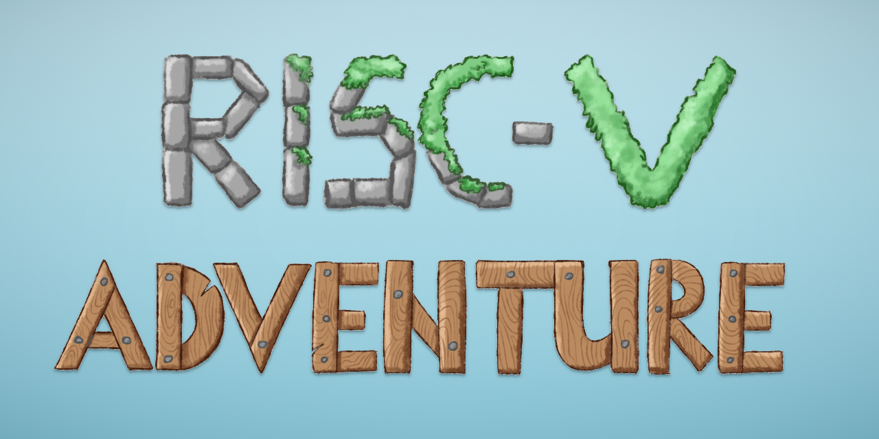 RiscvAdventure