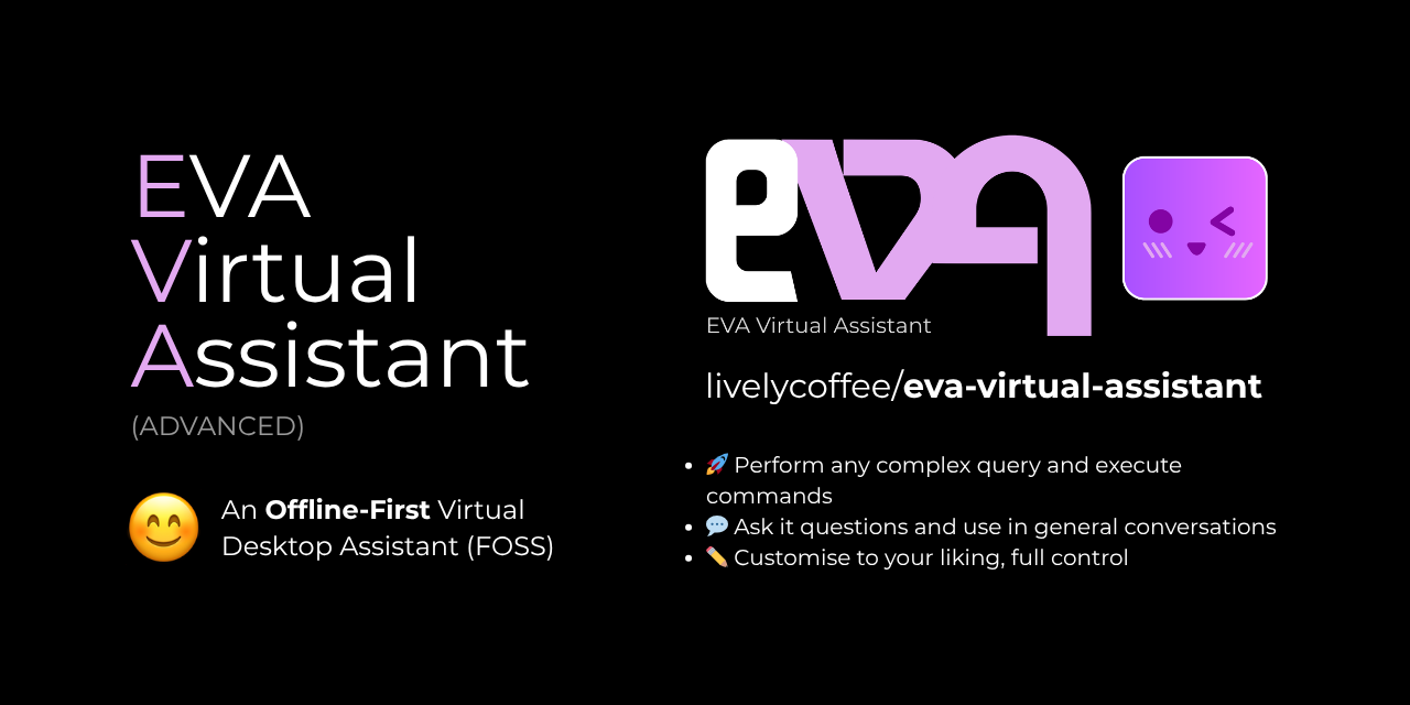 GitHub - livelycoffee/eva-virtual-assistant: An OpenSource Offline ...
