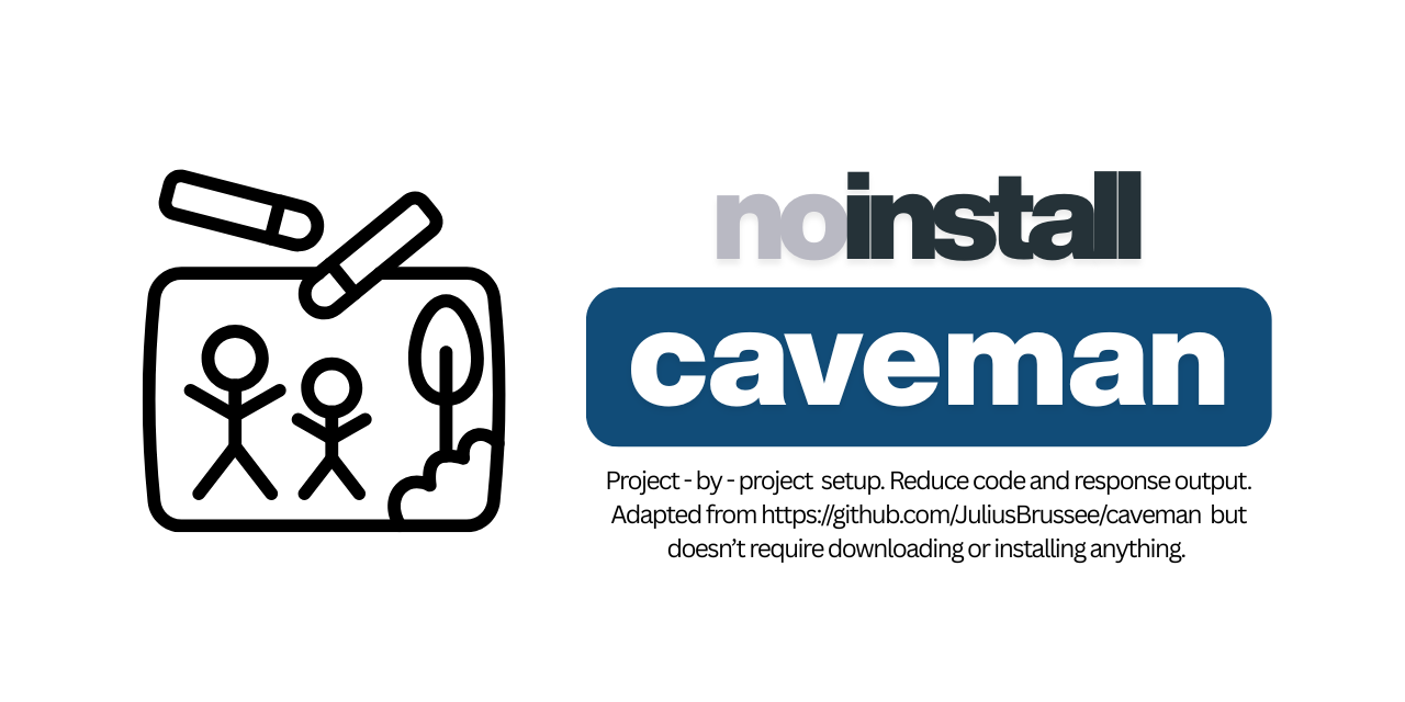 no-install-caveman/_claude at main · drjonesy/no-install-caveman · GitHub