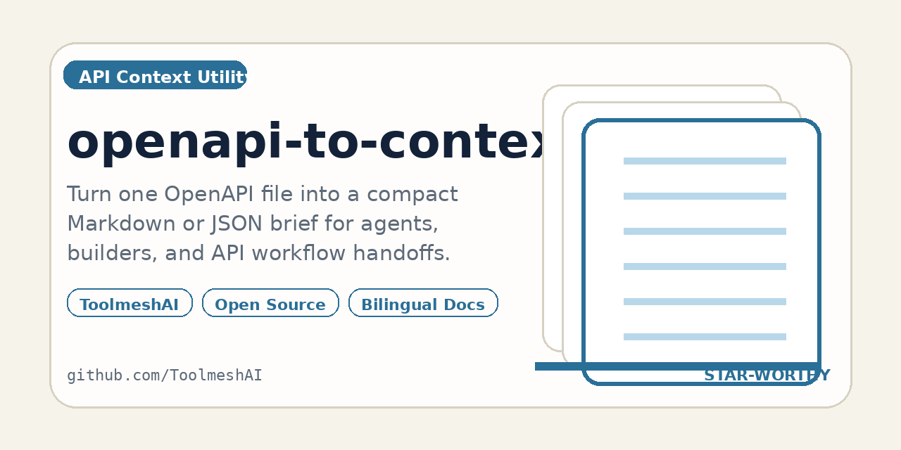 GitHub - ToolmeshAI/openapi-to-context: Turn one OpenAPI 3.x file into ...