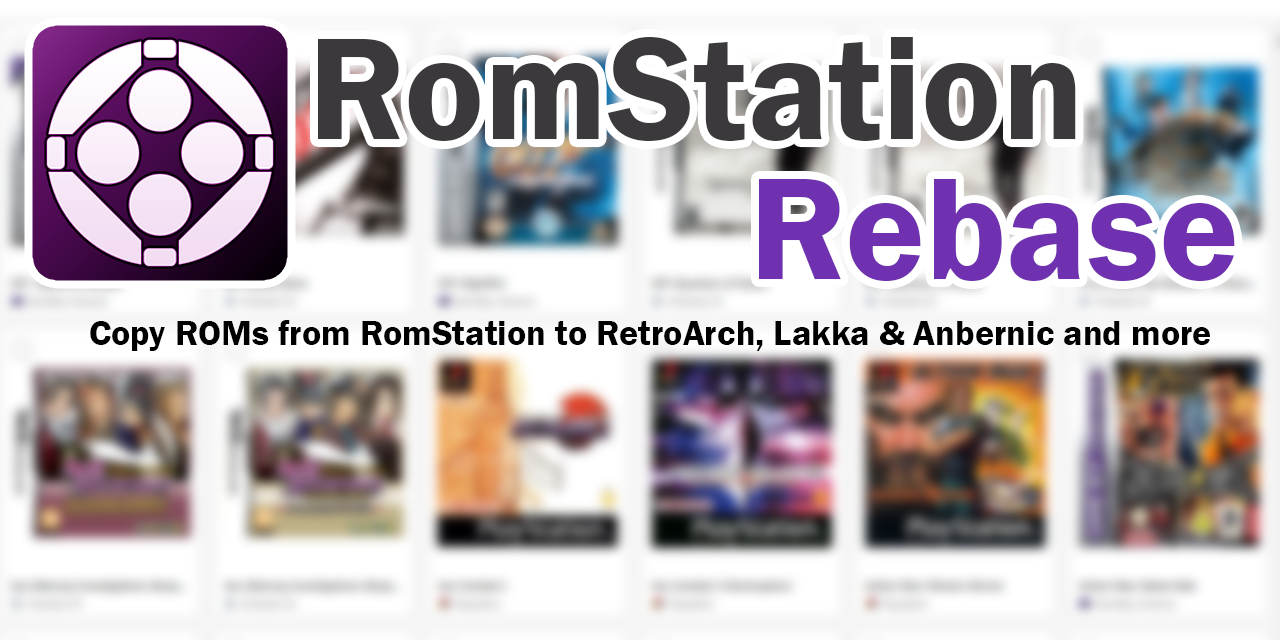 GitHub - Letalys/RomStationRebase: Copy ROMs from RomStation to ...