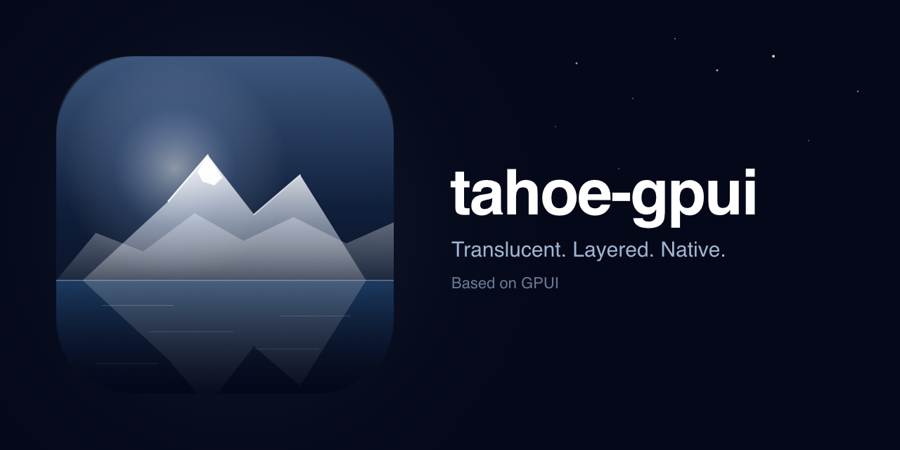 tahoe-gpui