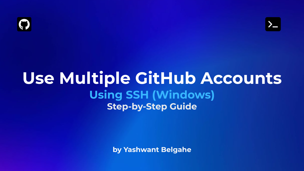 Multiple-GitHub-Accounts-Setup-Using-SSH