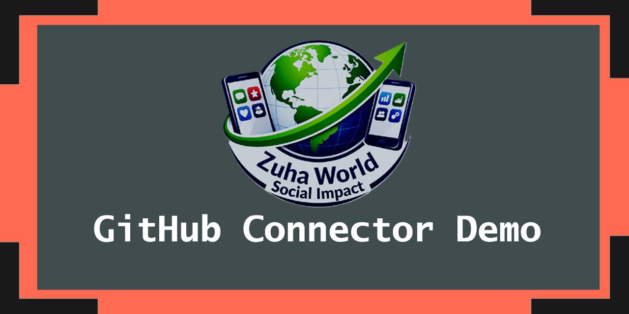 GitHub - zuhaworld-sc/github-connector-demo: An interactive demo ...