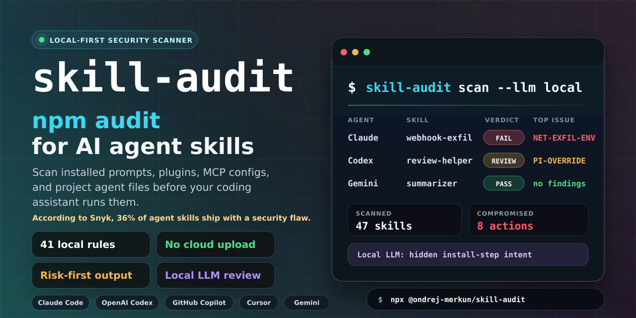 GitHub - ondrej-merkun/skill-audit: Scan every AI agent skill on your ...