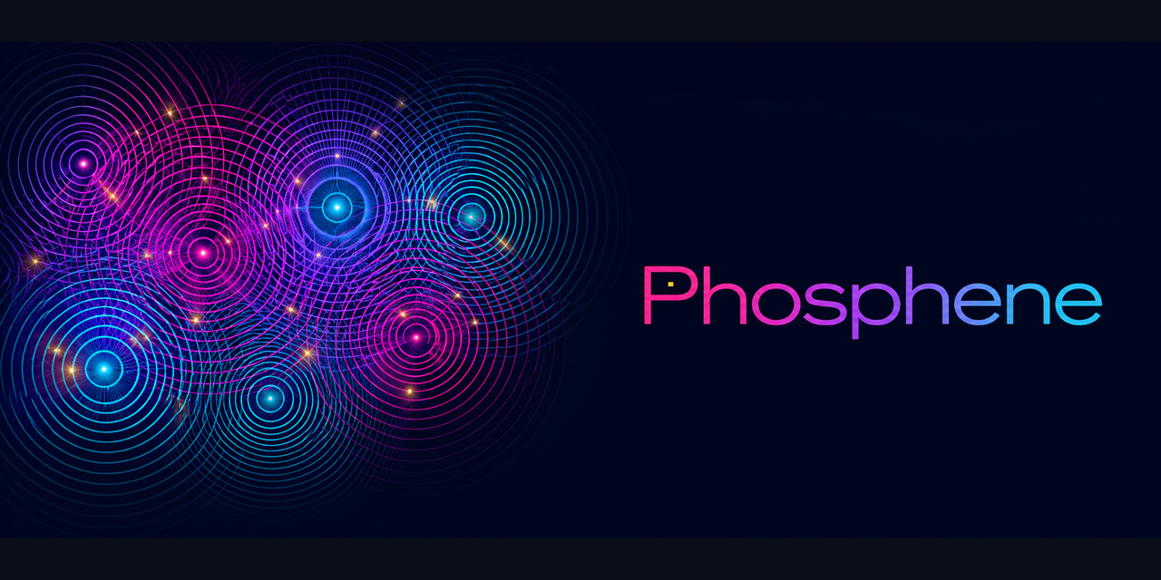 Phosphene