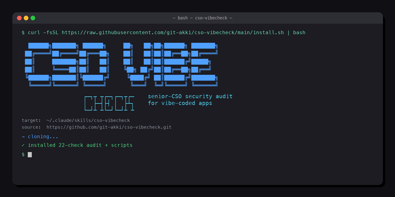 GitHub - git-akki/cso-vibecheck: Senior-CSO security audit skill for ...