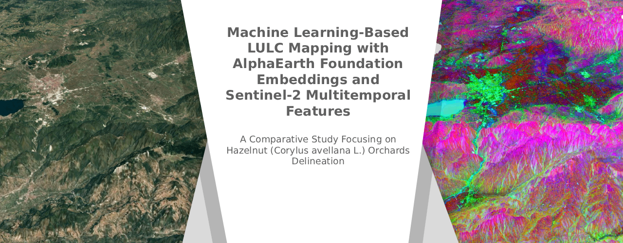 ML-Based-LULC-Mapping-with-AEF-Embeddings-and-Sentinel-2-Multitemporal-Features