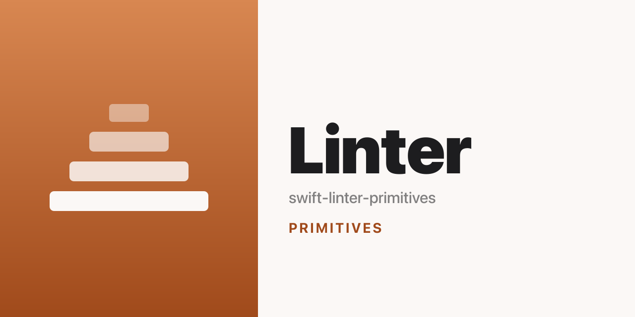 swift-linter-primitives