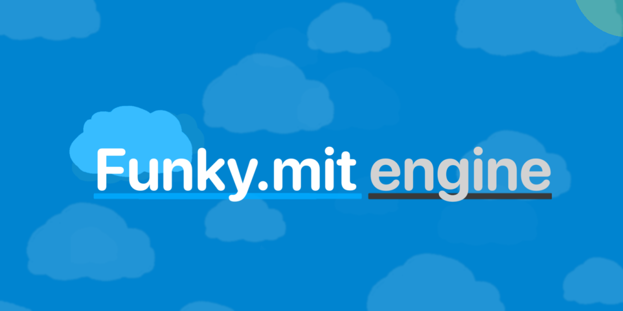 Funky.mit-engine