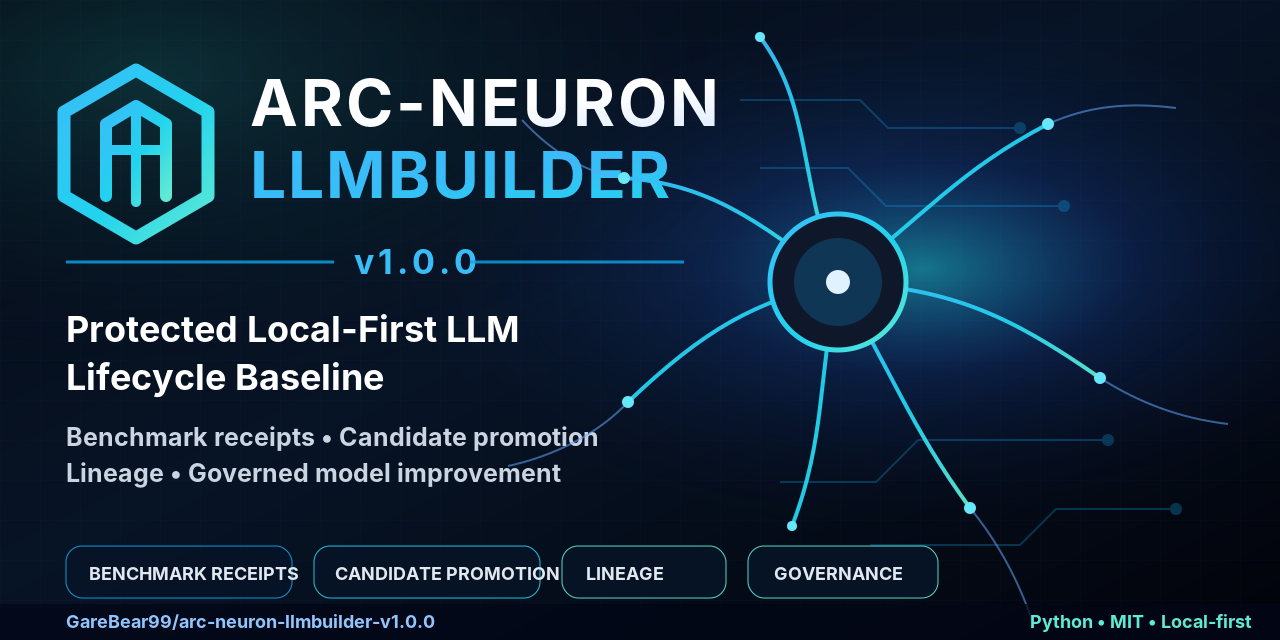 arc-neuron-llmbuilder-v1.0.0