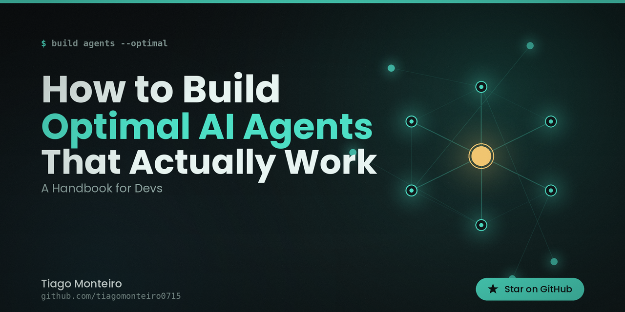 How-to-Build-Optimal-AI-Agents-That-Actually-Work-Handbook