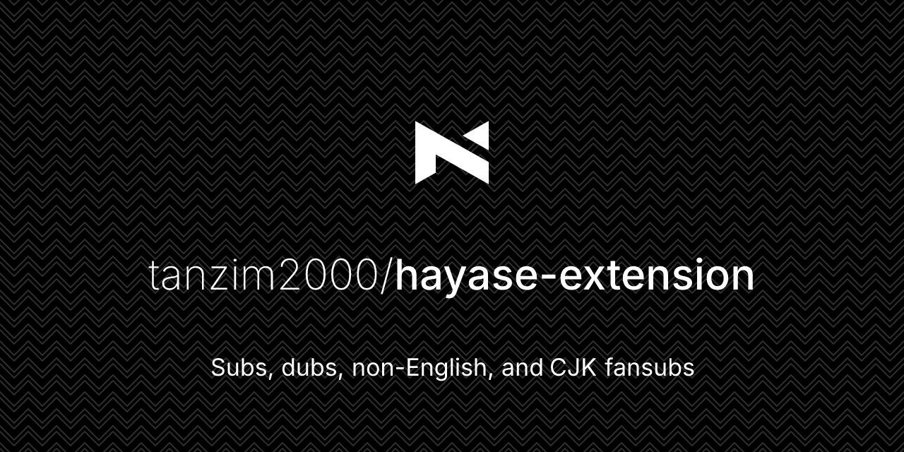hayase-extension