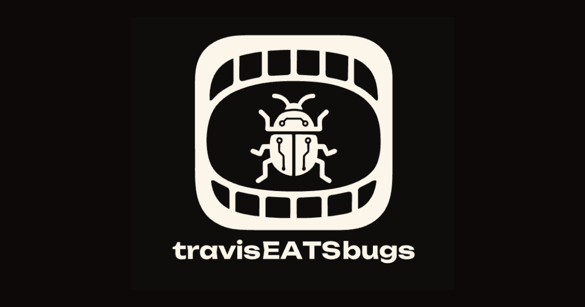 travisEATSbugs