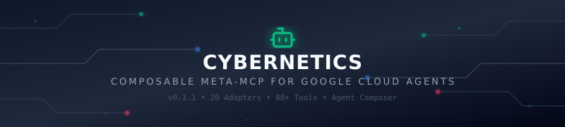 GitHub - strawberr0/Cybernetics: Google Cloud Rapid Agent Hackathon ...