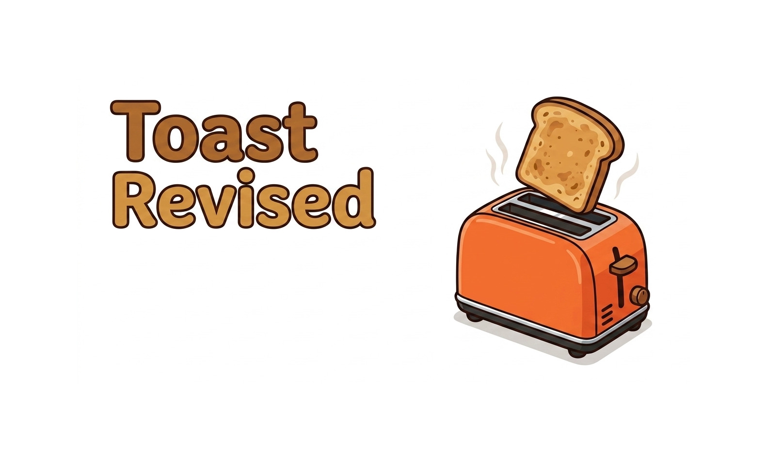Toast-Revised