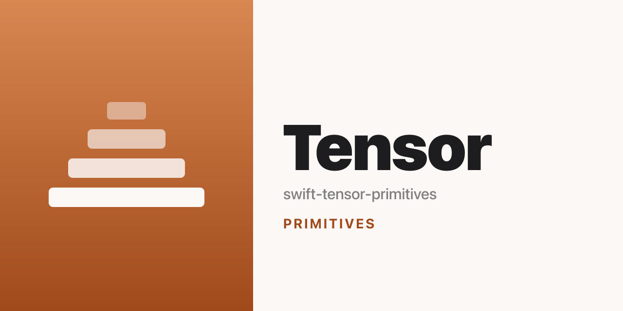 swift-tensor-primitives