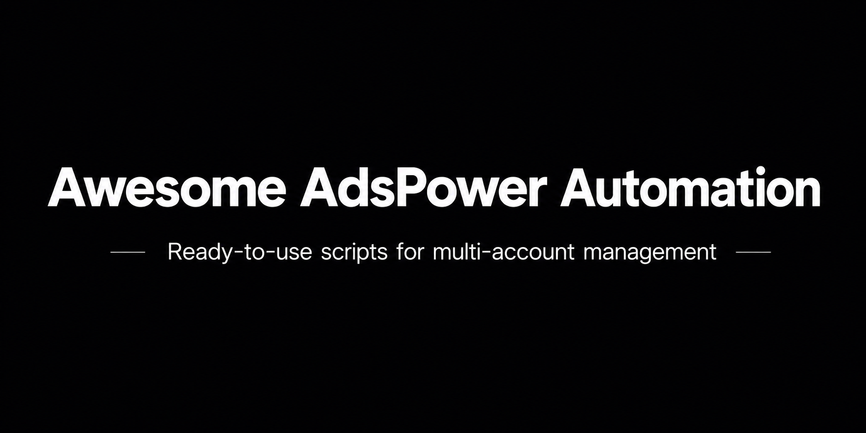 awesome-adspower-automation