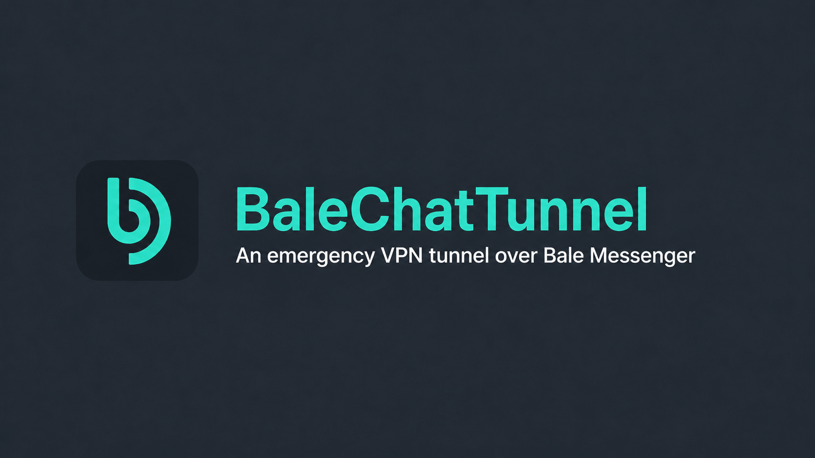BaleChatTunnel