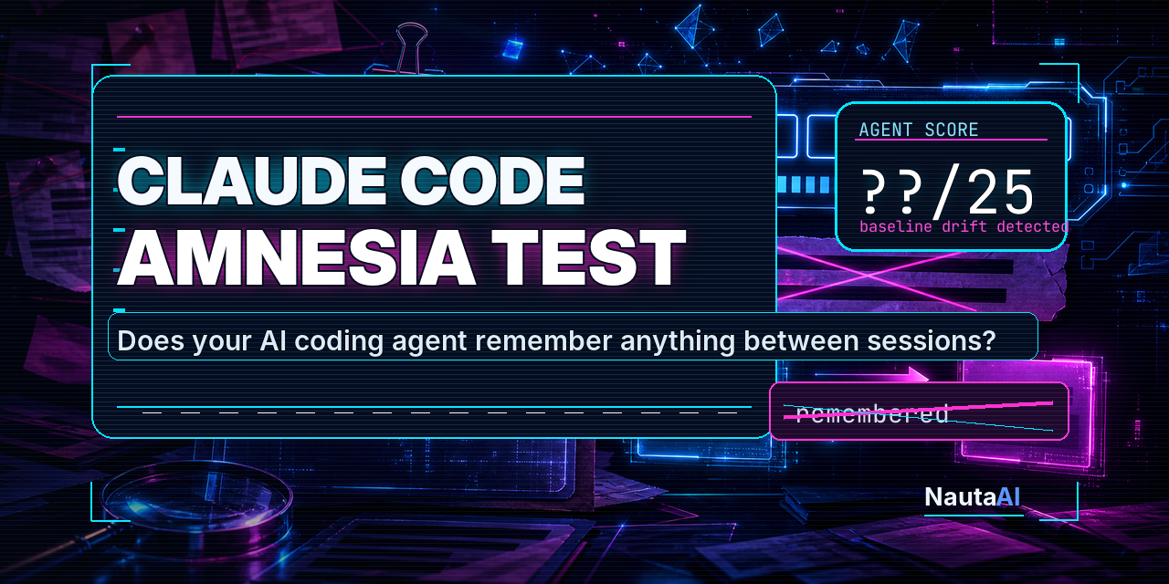 GitHub - nauta-ai/claude-code-amnesia-test: 60-second test: does your ...