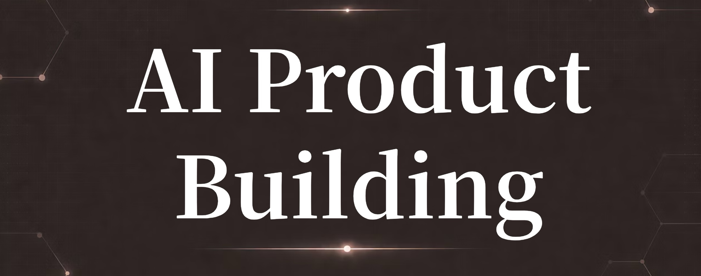 ai-product-building