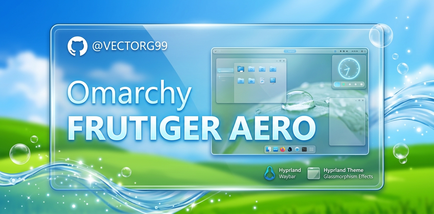 omarchy-frutiger-aero