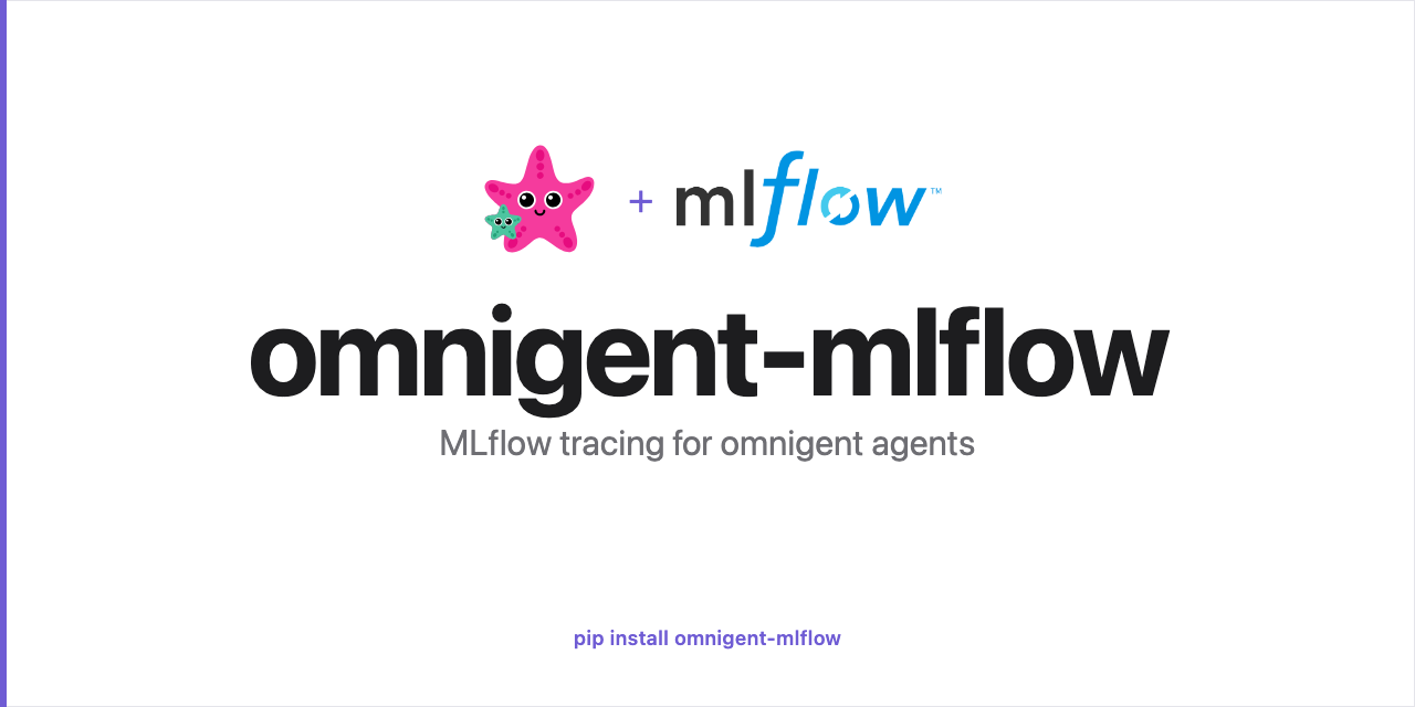 omnigent-mlflow-quickstart