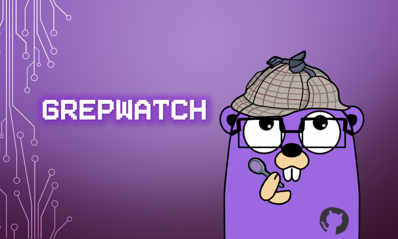 grepwatch