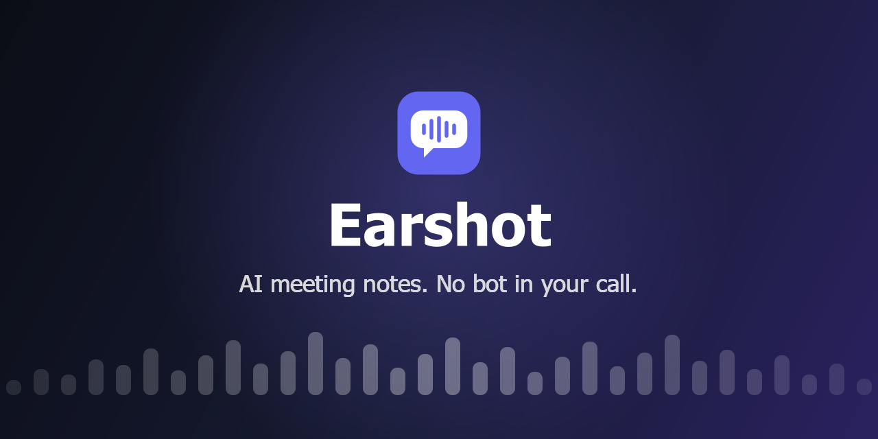 earshot-meeting-notes