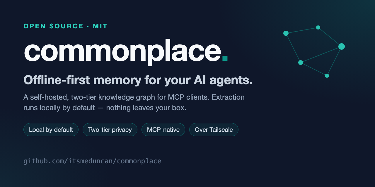 Commonplace: Self-hosted, privacy-tiered memory for your AI agents